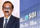 SBI ನೂತನ ಅಧ್ಯಕ್ಷರಾಗಿ ಚಲ್ಲಾ ಶ್ರೀನಿವಾಸುಲು ಶೆಟ್ಟಿ ನೇಮಕ