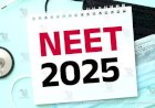 ನೀಟ್ ಯುಜಿ-2025 ಫಲಿತಾಂಶ ಪ್ರಕಟ