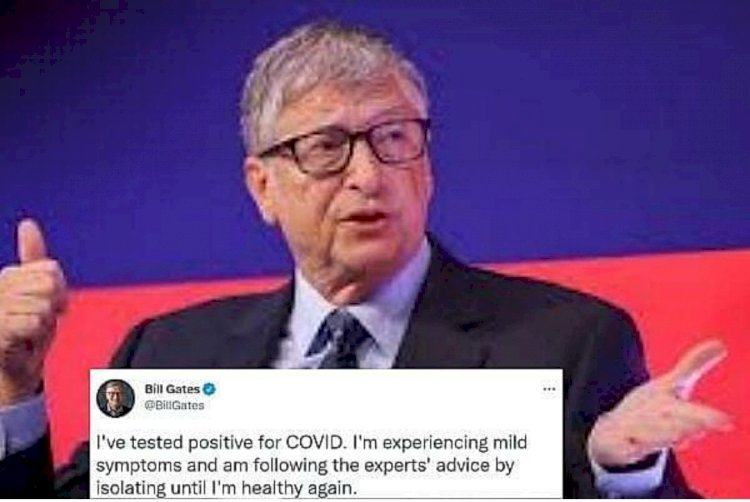 ಜಗತ್ತಿನ ಶ್ರೀಮಂತ ಬಿಲ್ ಗೇಟ್ಸ್ ಗೆ ಕೊರೊನಾ ದೃಢ